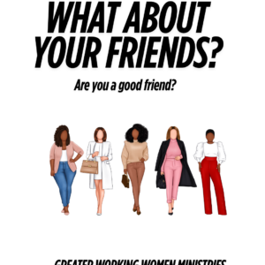 What About Your Friends?